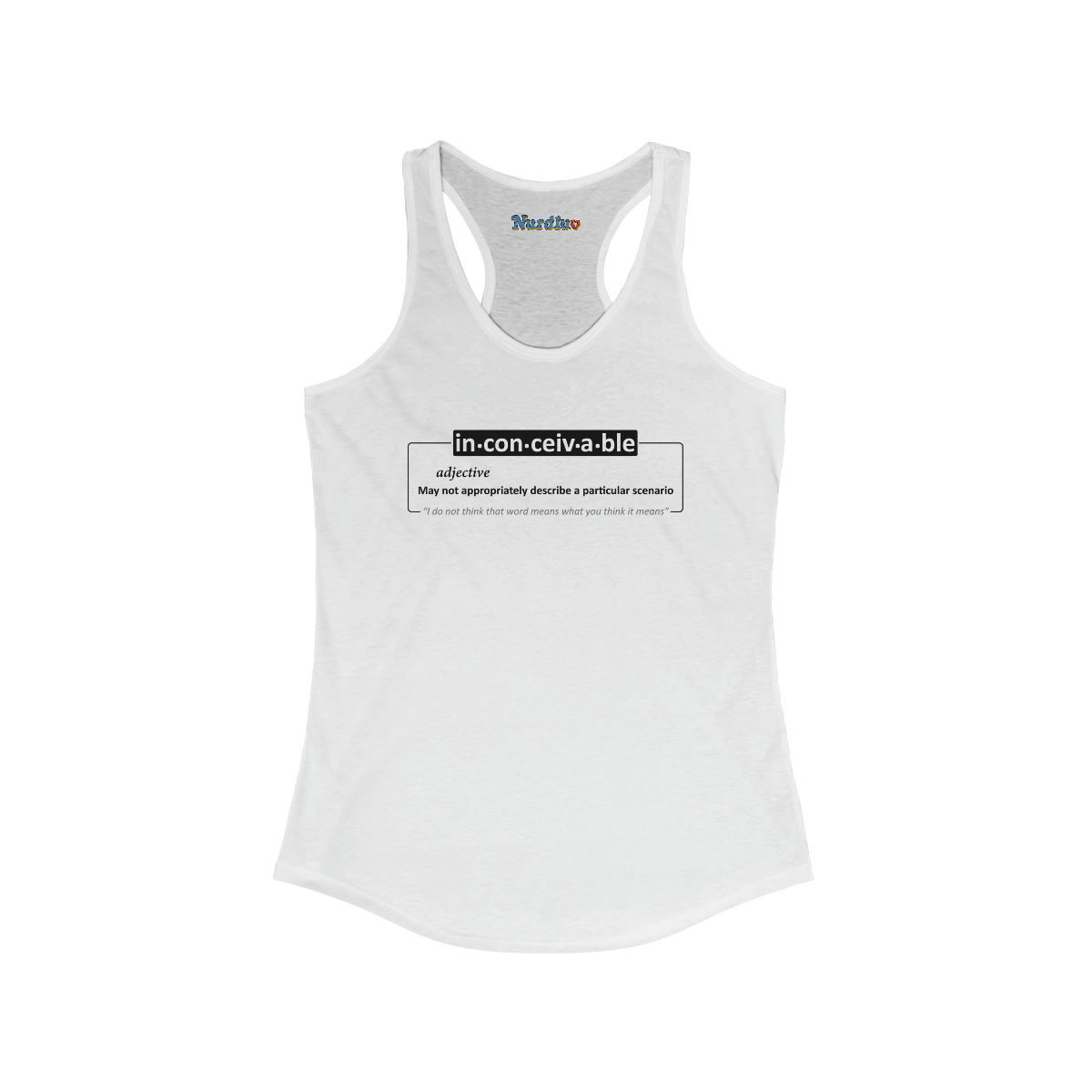 Inconceivable (light shirts) - Women's Ideal Racerback Tank